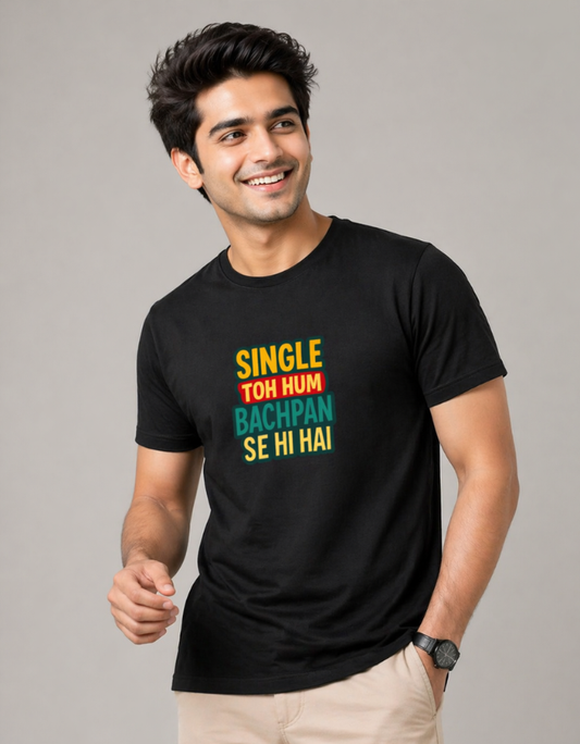 Single Toh Hum Bachpan Se Hi Hai - Male